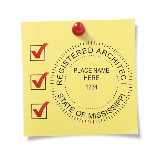 Yellow sticky note with red checkmarks and a Self Inking Mississippi Architect Stamp showing Registered Architect, State of Mississippi.