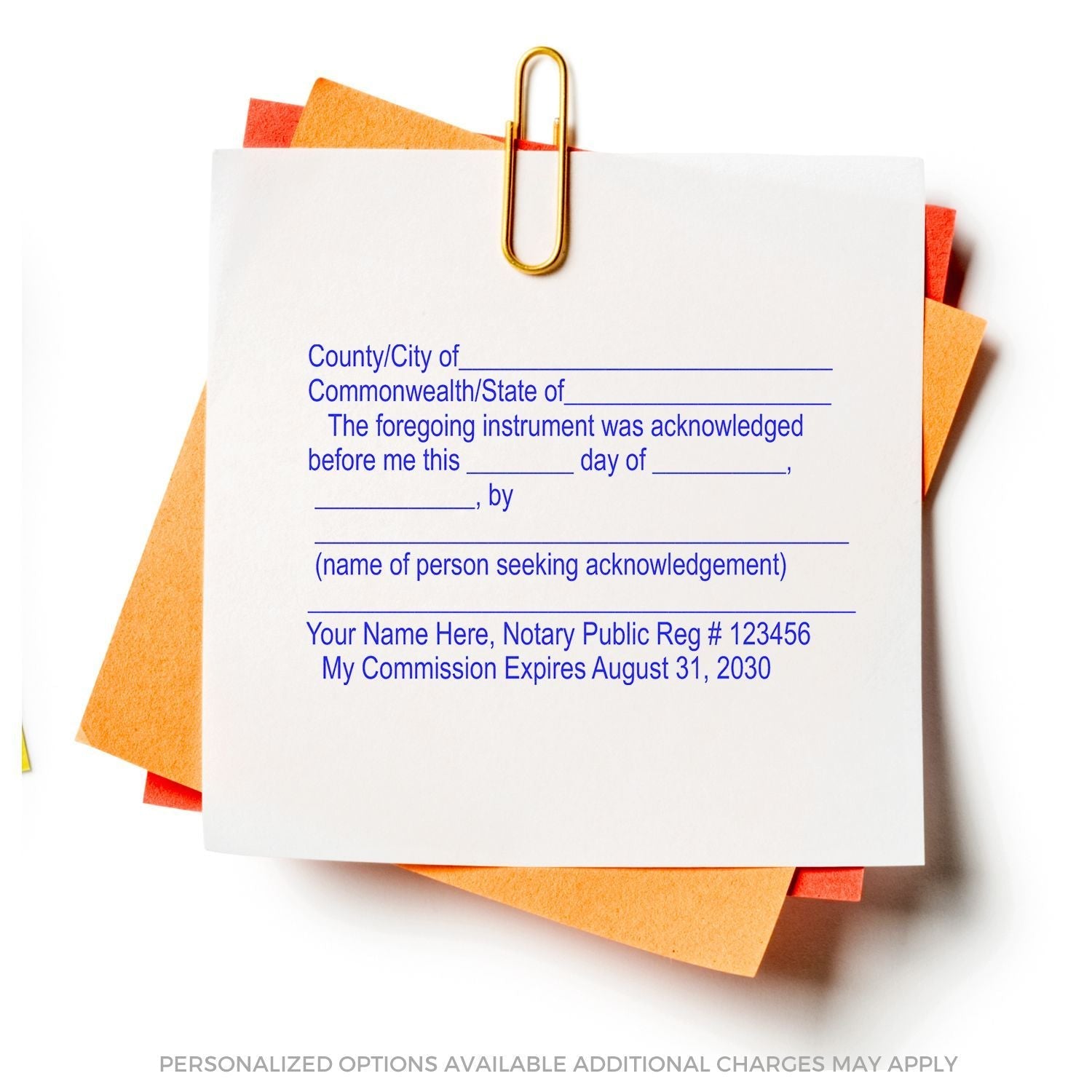 A Notary Acknowledgment Stamp imprint on a white paper clipped to orange and yellow sheets, with personalized options available.