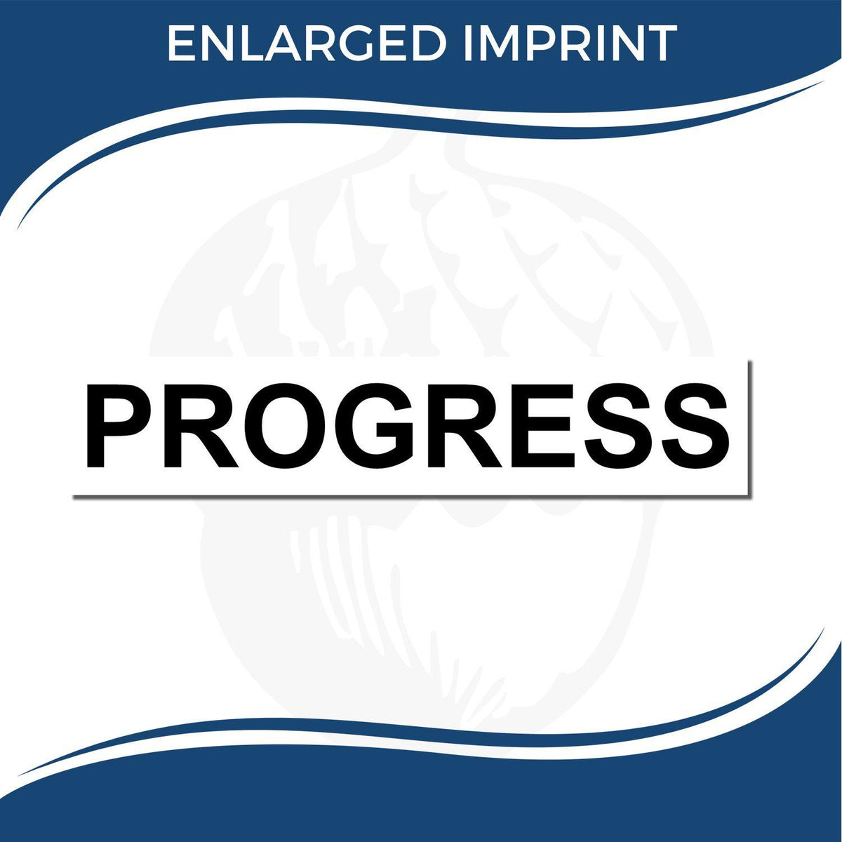 Progress Stamp 3044 Enlarged Imprint