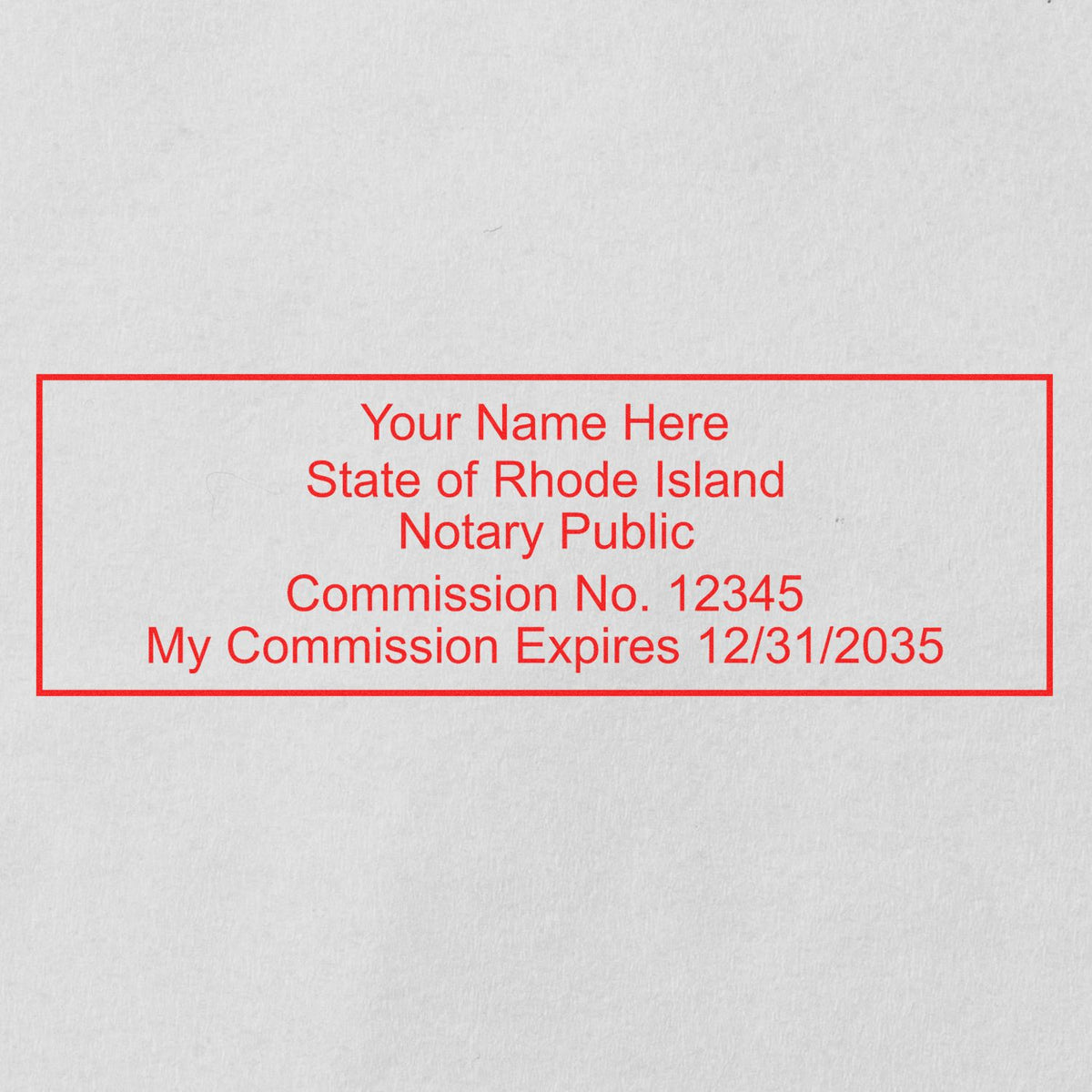 The Heavy-Duty Rhode Island Rectangular Notary Stamp stamp impression comes to life with a crisp, detailed photo on paper - showcasing true professional quality.