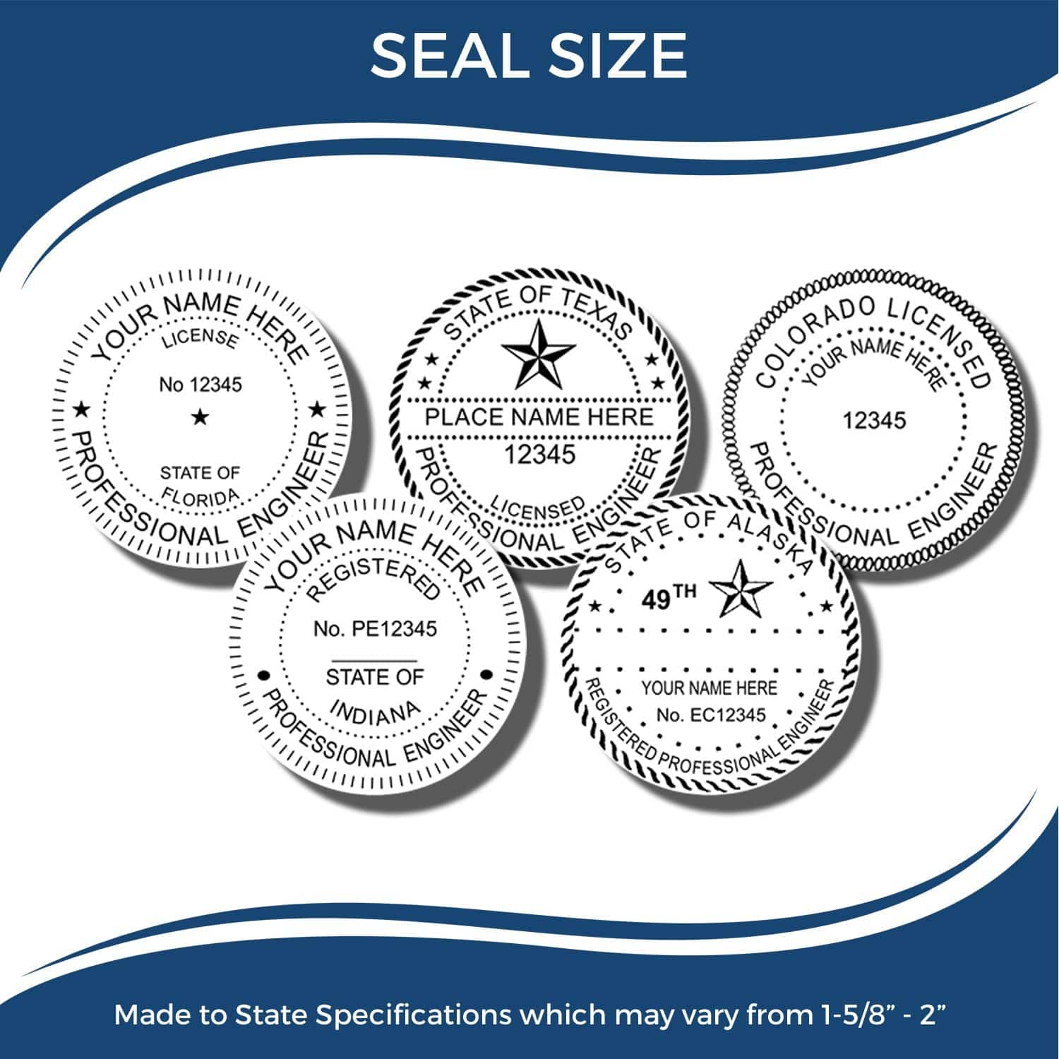 Image showing five variations of the MaxLight Pre-Inked Professional Engineer Stamp of Seal, each customized for different states, with text indicating that sizes may vary from 1-5/8 to 2 to meet state specifications.
