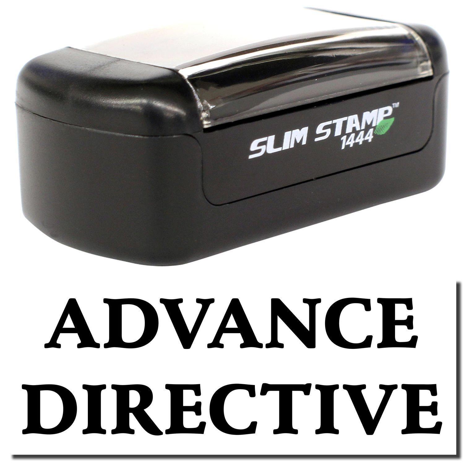 A stock office pre-inked stamp with a stamped image showing how the text ADVANCE DIRECTIVE is displayed after stamping.