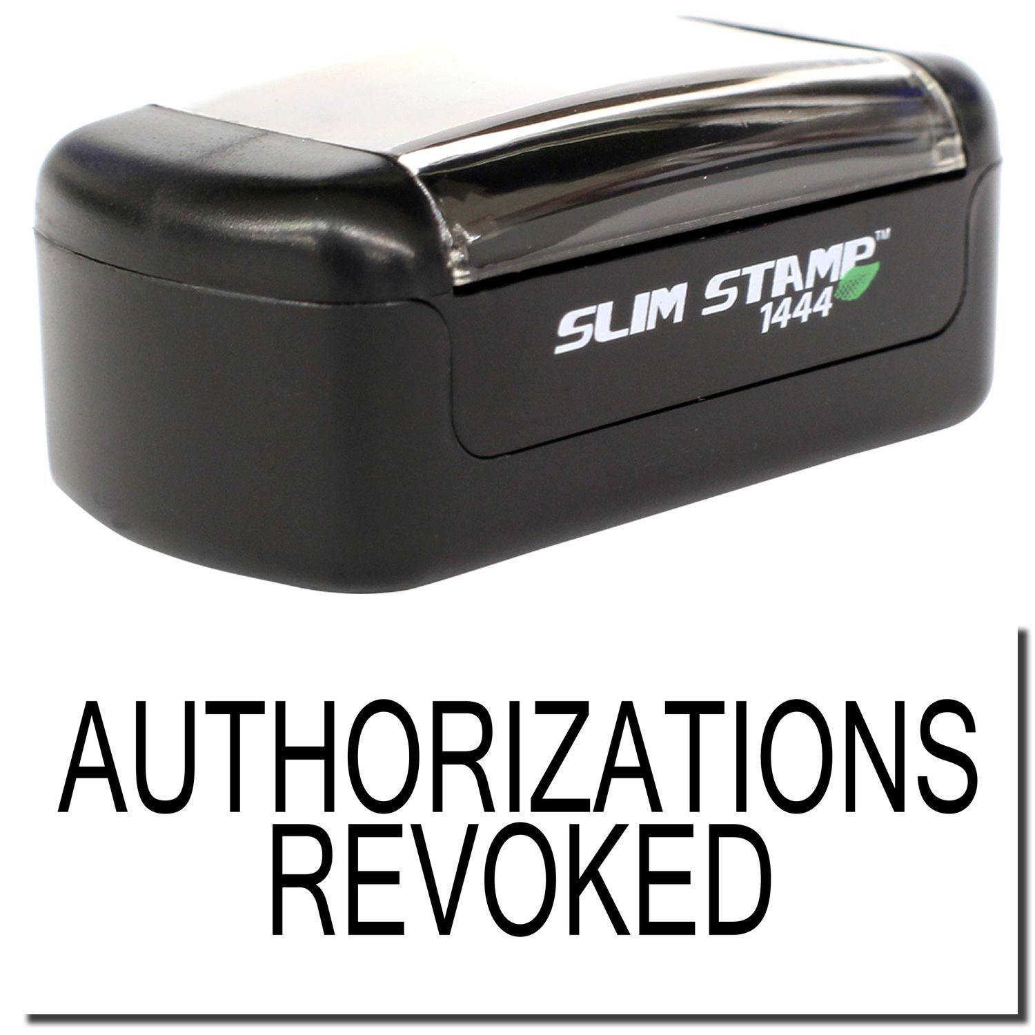 A stock office pre-inked stamp with a stamped image showing how the text AUTHORIZATIONS REVOKED is displayed after stamping.