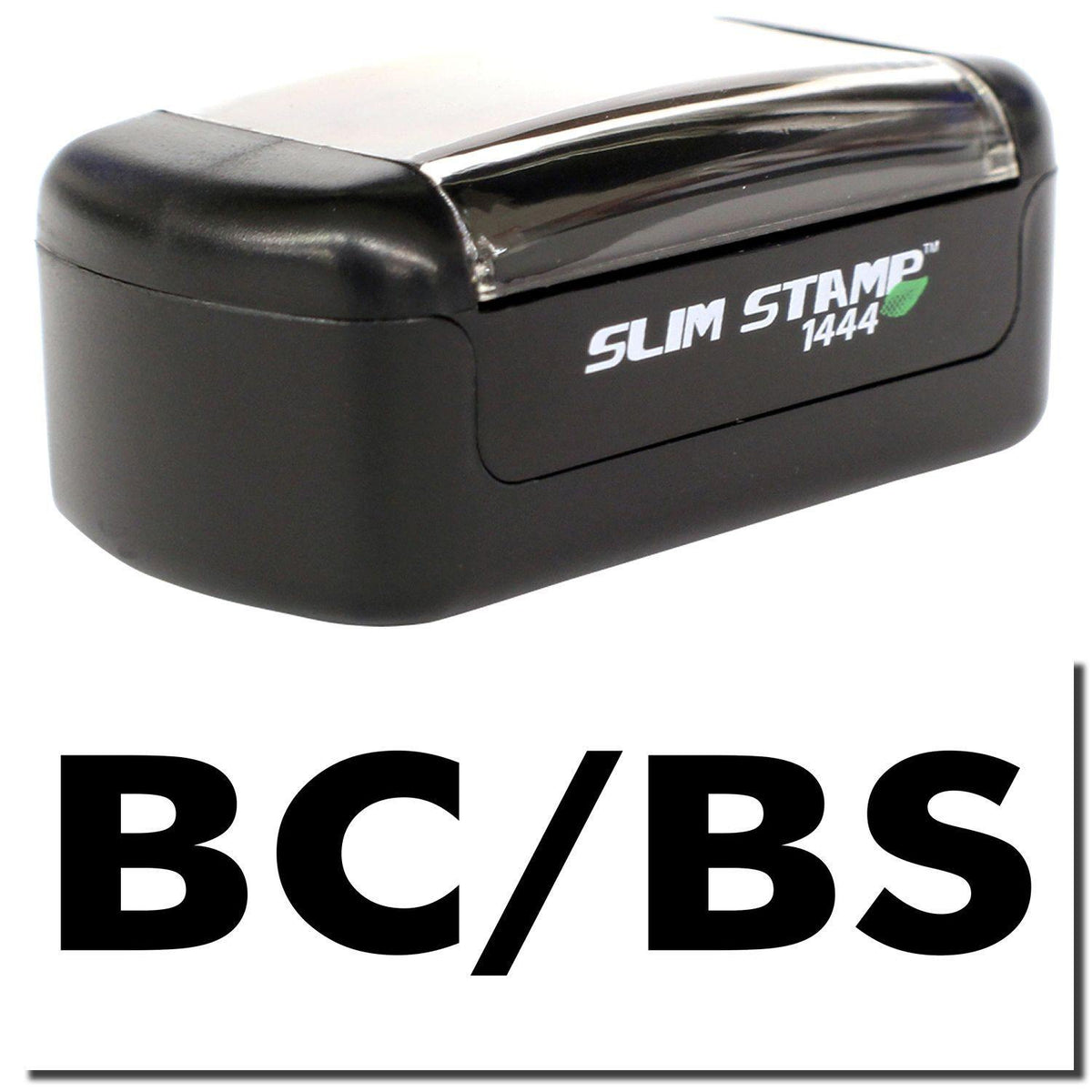 A stock office pre-inked stamp with a stamped image showing how the text &quot;BC/BS&quot; is displayed after stamping.