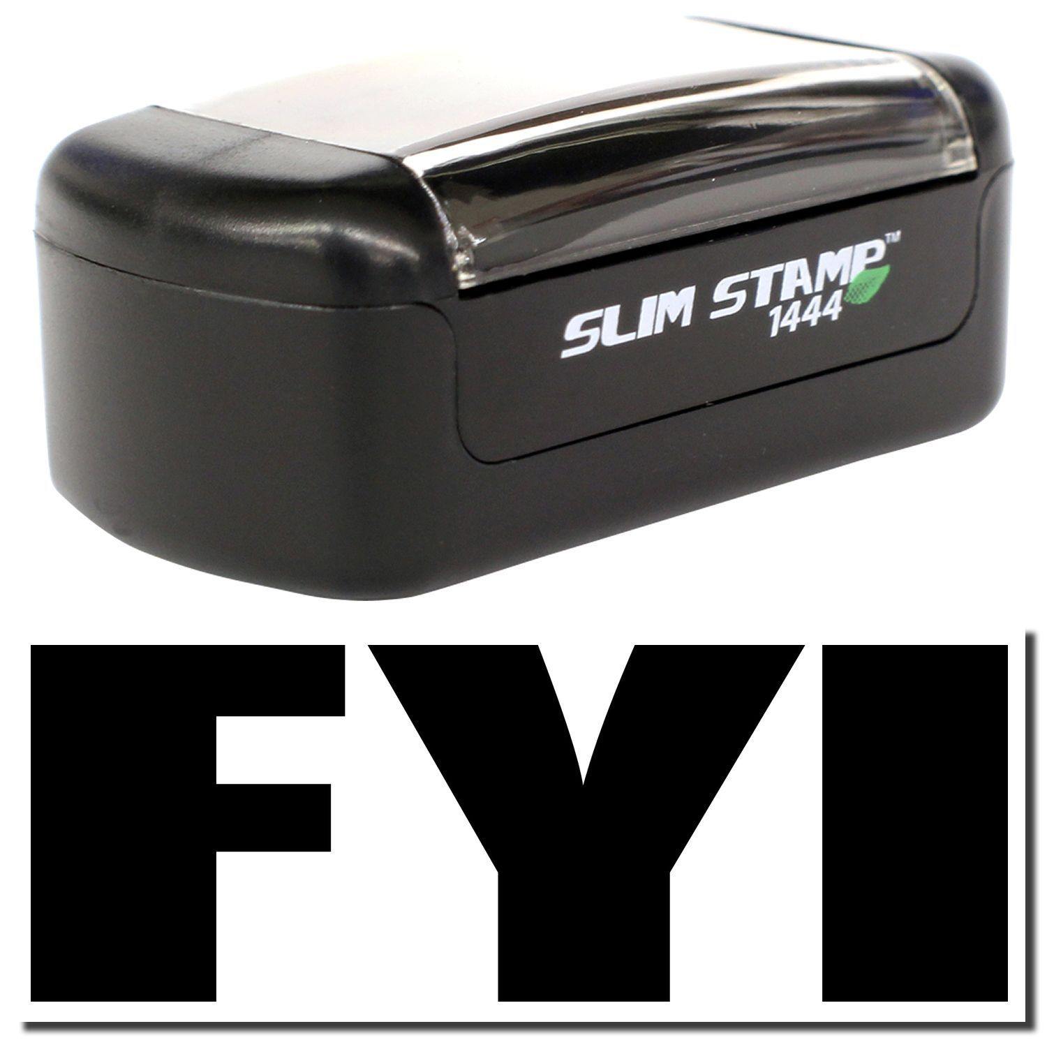 A stock office pre-inked stamp with a stamped image showing how the text "FYI" in bold font is displayed after stamping.