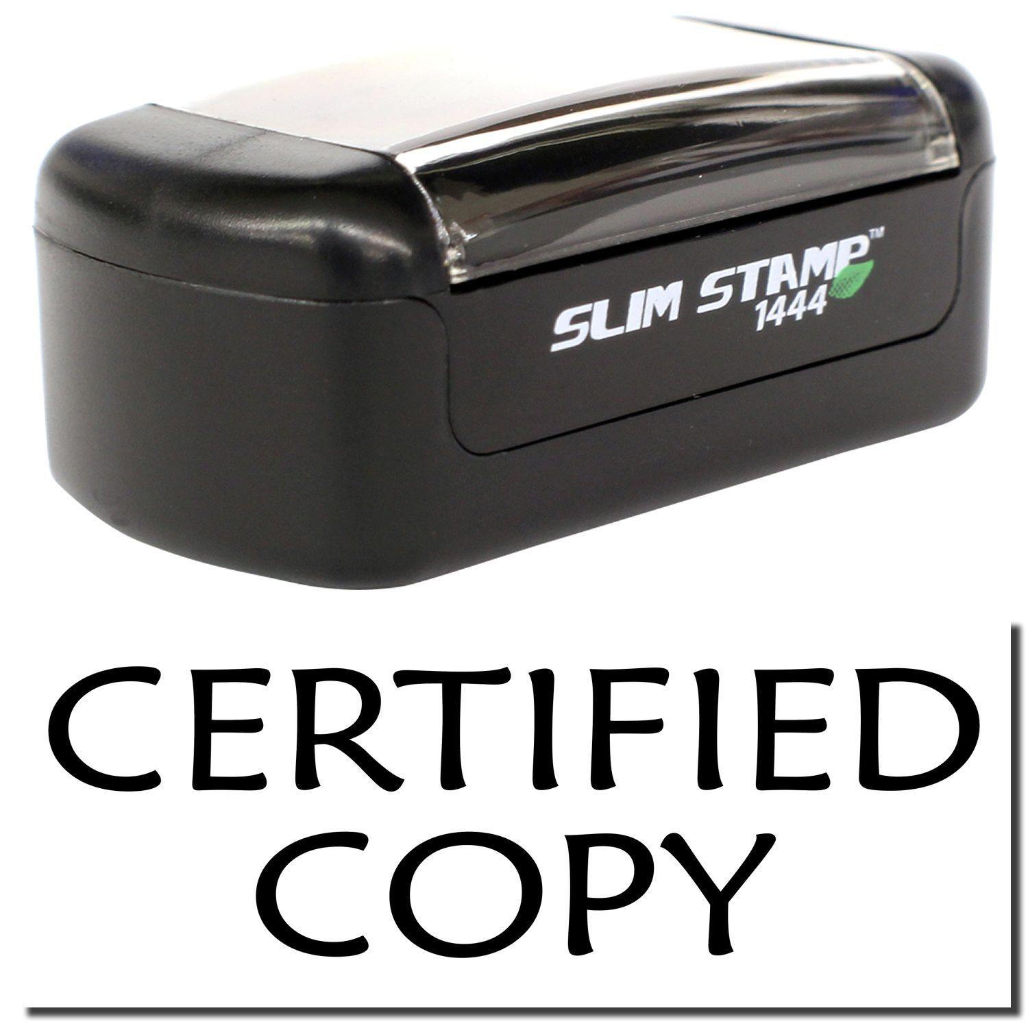 A stock office pre-inked stamp with a stamped image showing how the text "CERTIFIED COPY" is displayed after stamping.