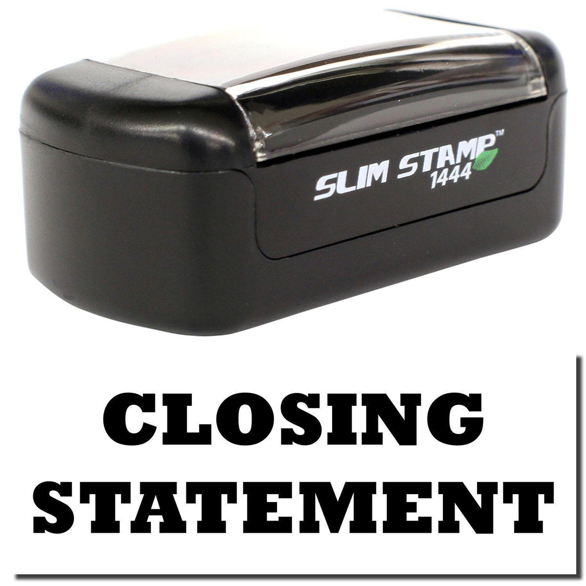 A stock office pre-inked stamp with a stamped image showing how the text &quot;CLOSING STATEMENT&quot; is displayed after stamping.