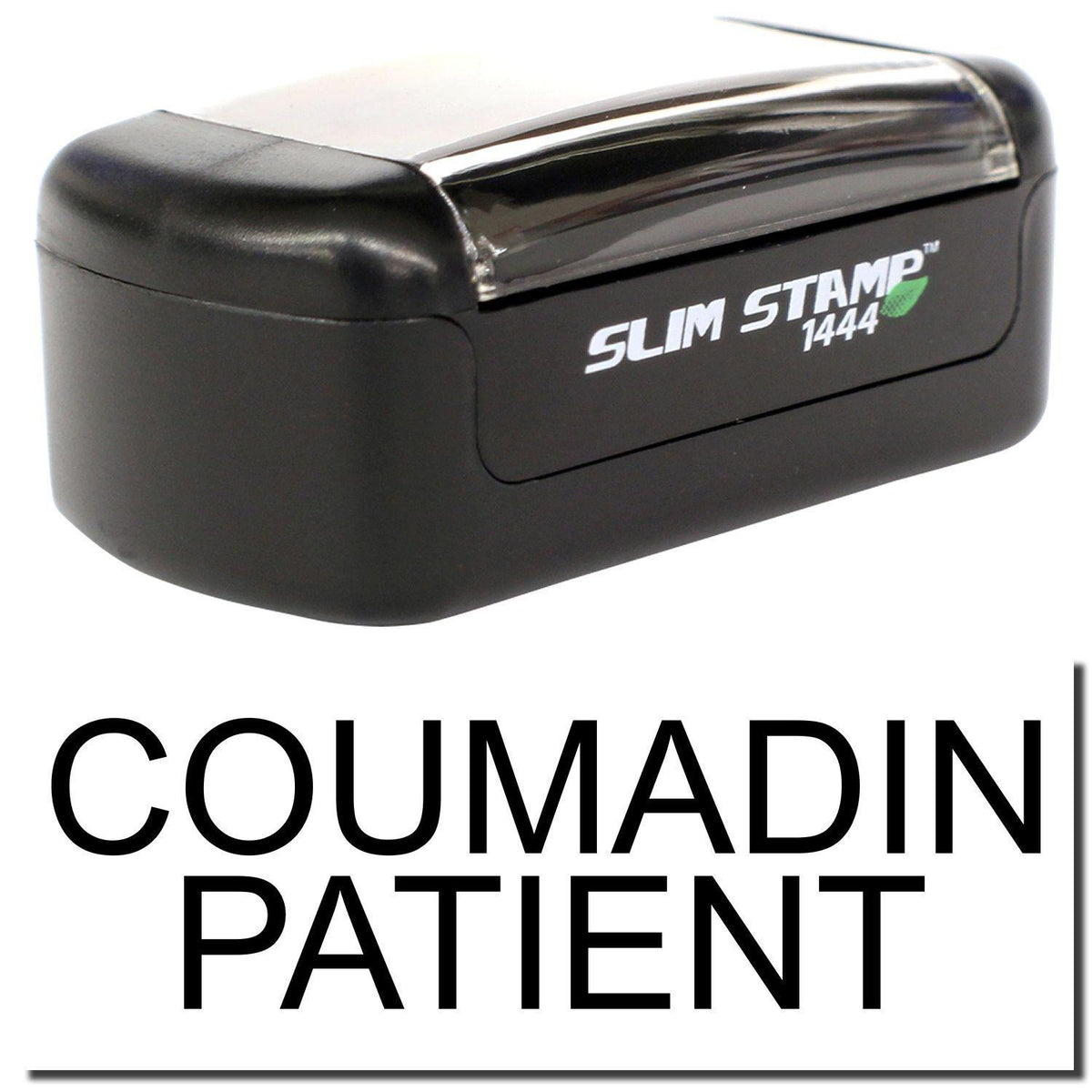 A stock office pre-inked stamp with a stamped image showing how the text &quot;COUMADIN PATIENT&quot; is displayed after stamping.