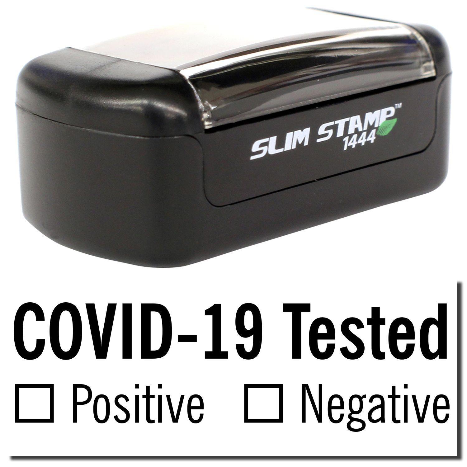 A stock office pre-inked stamp with a stamped image showing how the text COVID-19 Tested with a space underneath to check a box based on whether a person is positive or negative for the virus is displayed after stamping.