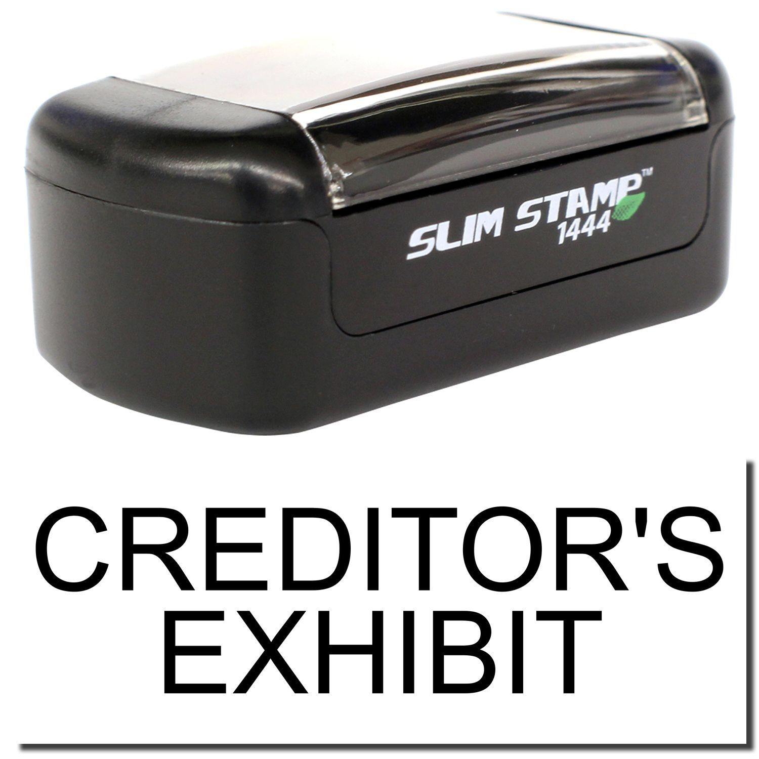 A stock office pre-inked stamp with a stamped image showing how the text CREDITOR'S EXHIBIT is displayed after stamping.