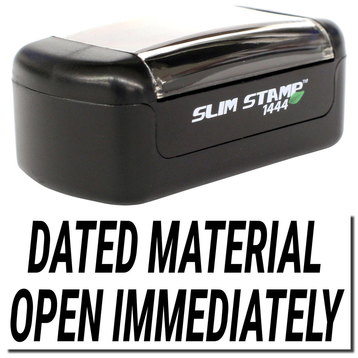A stock office pre-inked stamp with a stamped image showing how the text &quot;DATED MATERIAL OPEN IMMEDIATELY&quot; is displayed after stamping.