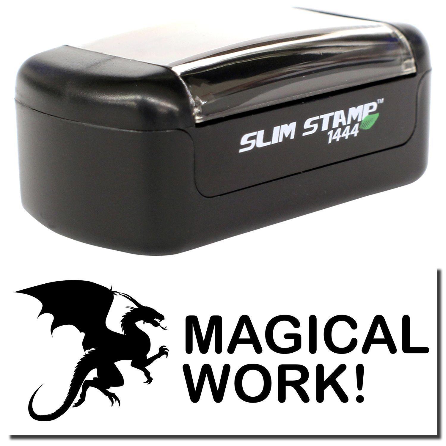 A stock office pre-inked stamp with a stamped image showing how the text "MAGICAL WORK!" with an image of a dragon on the left side is displayed after stamping.