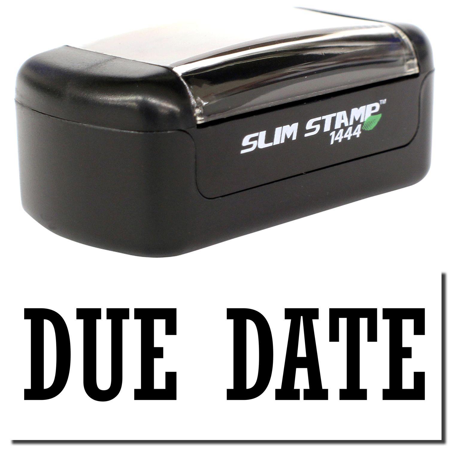 A stock office pre-inked stamp with a stamped image showing how the text "DUE DATE" is displayed after stamping.