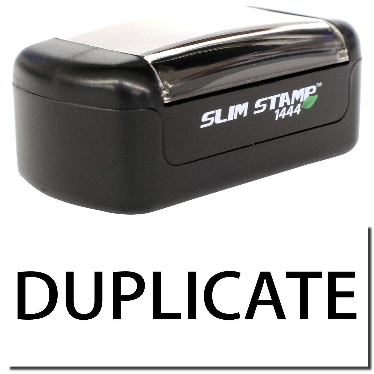 A stock office pre-inked stamp with a stamped image showing how the text DUPLICATE is displayed after stamping.