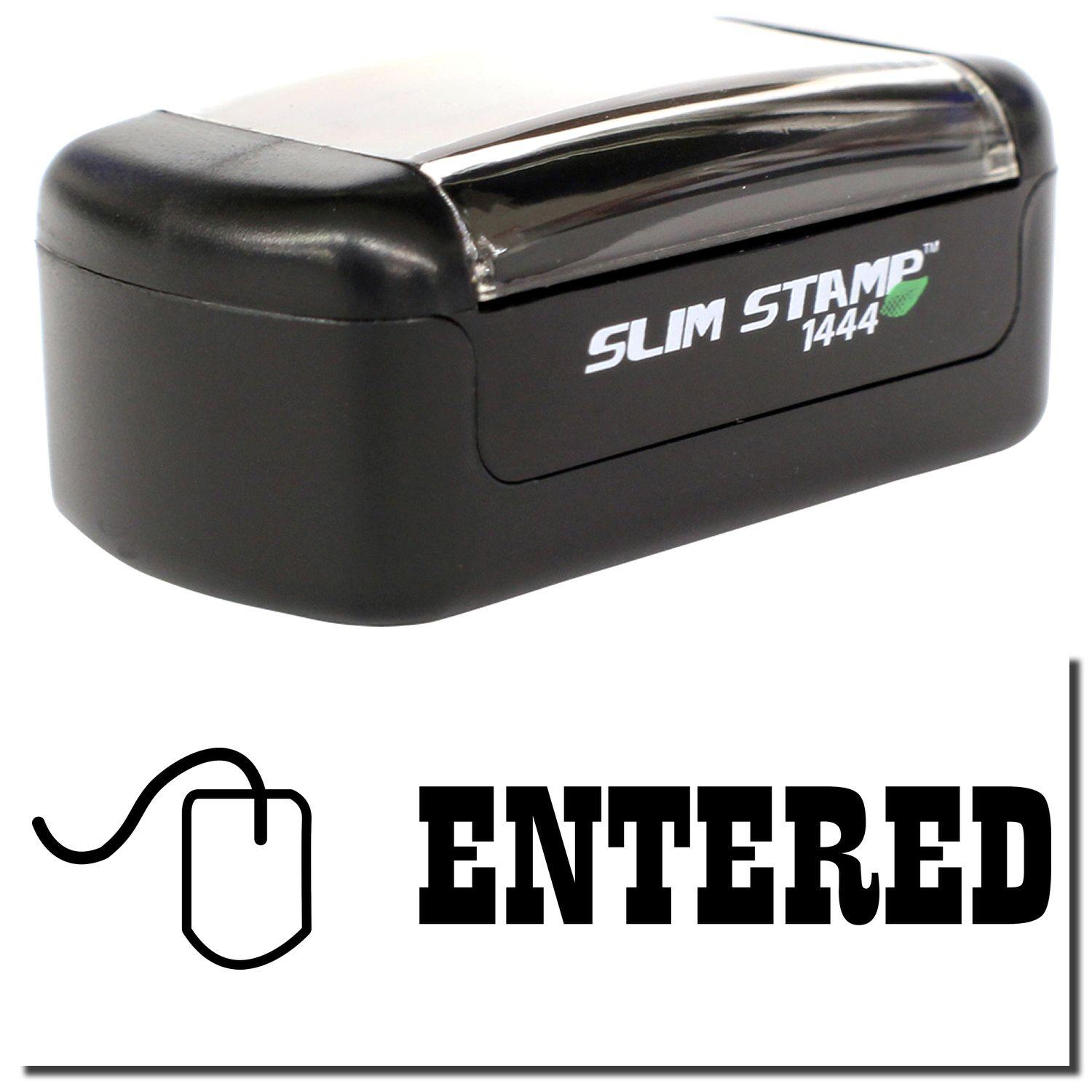 A stock office pre-inked stamp with a stamped image showing how the text "ENTERED" with a small icon of a mouse on the left side is displayed after stamping.