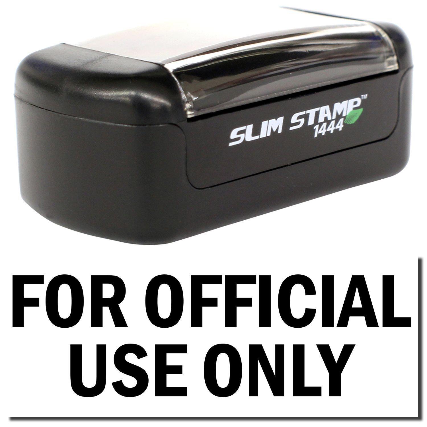 A stock office pre-inked stamp with a stamped image showing how the text "FOR OFFICIAL USE ONLY" is displayed after stamping.