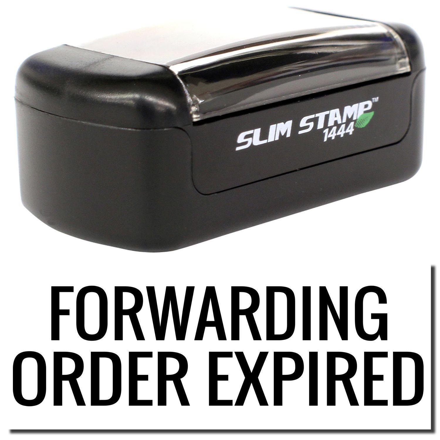 A stock office pre-inked stamp with a stamped image showing how the text FORWARDING ORDER EXPIRED is displayed after stamping.