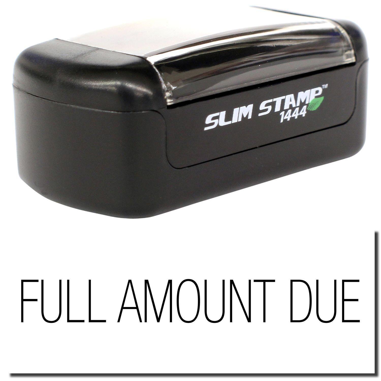 A stock office pre-inked stamp with a stamped image showing how the text "FULL AMOUNT DUE" is displayed after stamping.