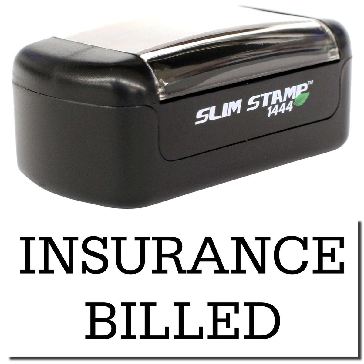 A stock office pre-inked stamp with a stamped image showing how the text &quot;INSURANCE BILLED&quot; is displayed after stamping.