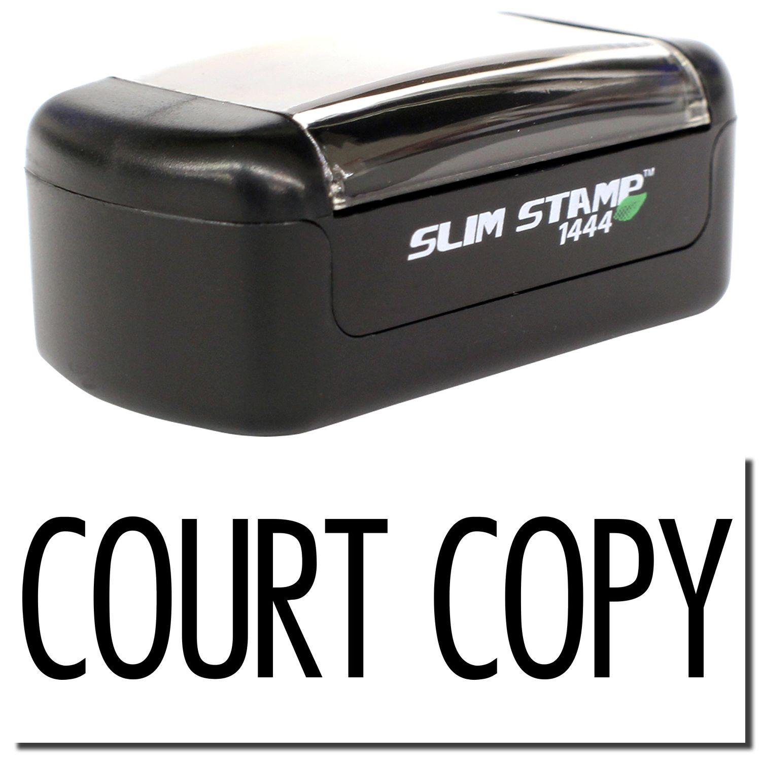 A stock office pre-inked stamp with a stamped image showing how the text "COURT COPY" in a narrow font is displayed after stamping.