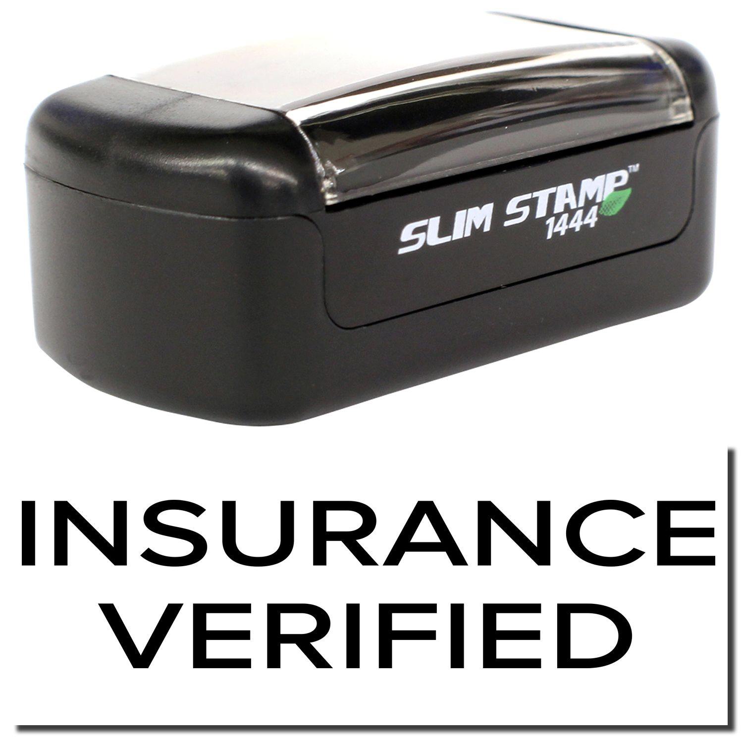 A stock office pre-inked stamp with a stamped image showing how the text "INSURANCE VERIFIED" in a narrow font is displayed after stamping.