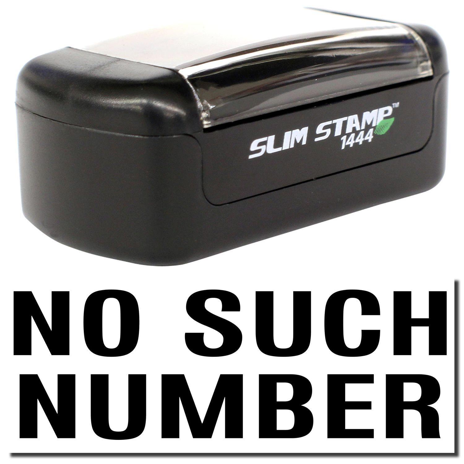 Slim Pre-Inked No Such Number Stamp Main Image