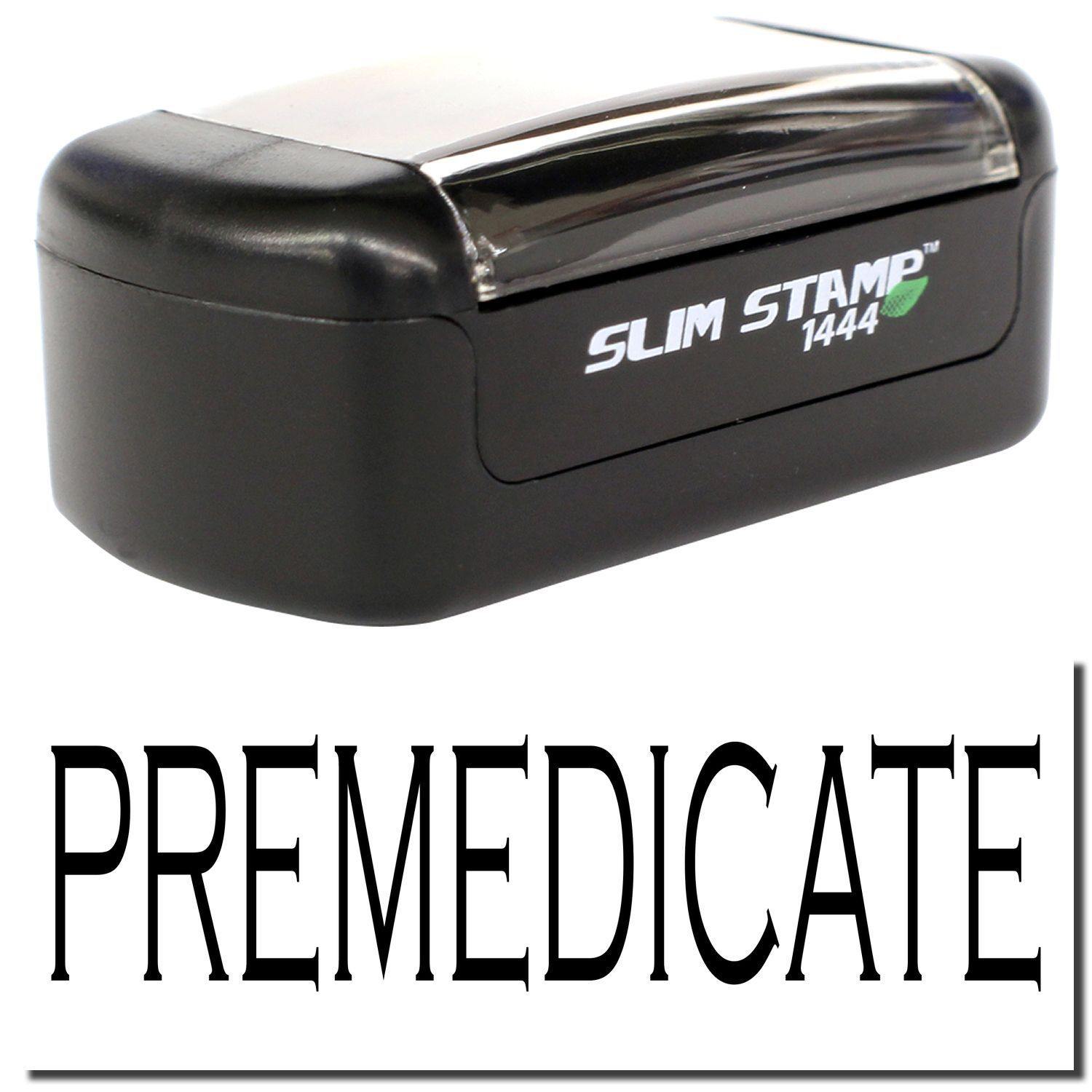 Slim Pre Inked Premedicate Stamp Main Image