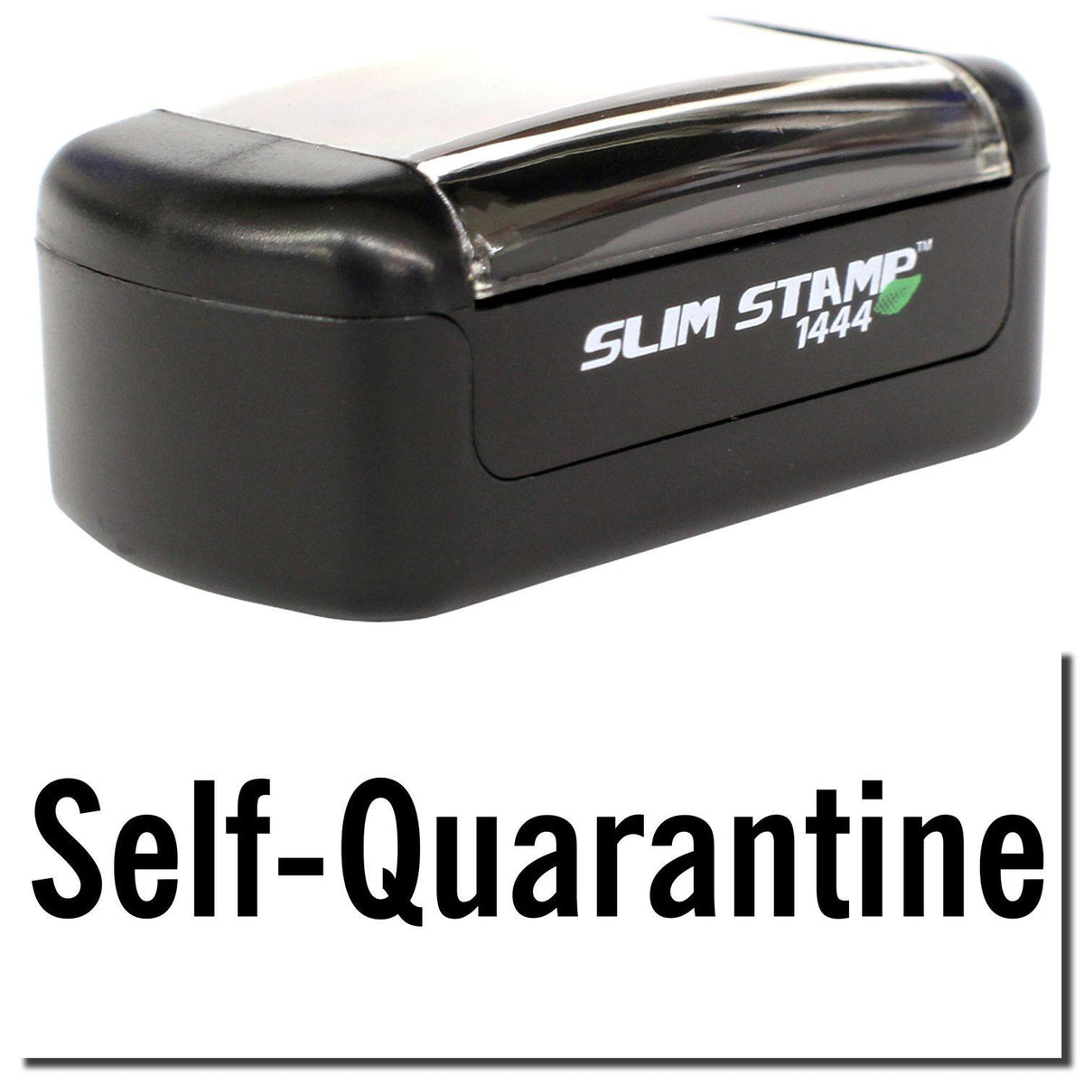 Slim Pre-Inked Self-Quarantine Stamp Main Image