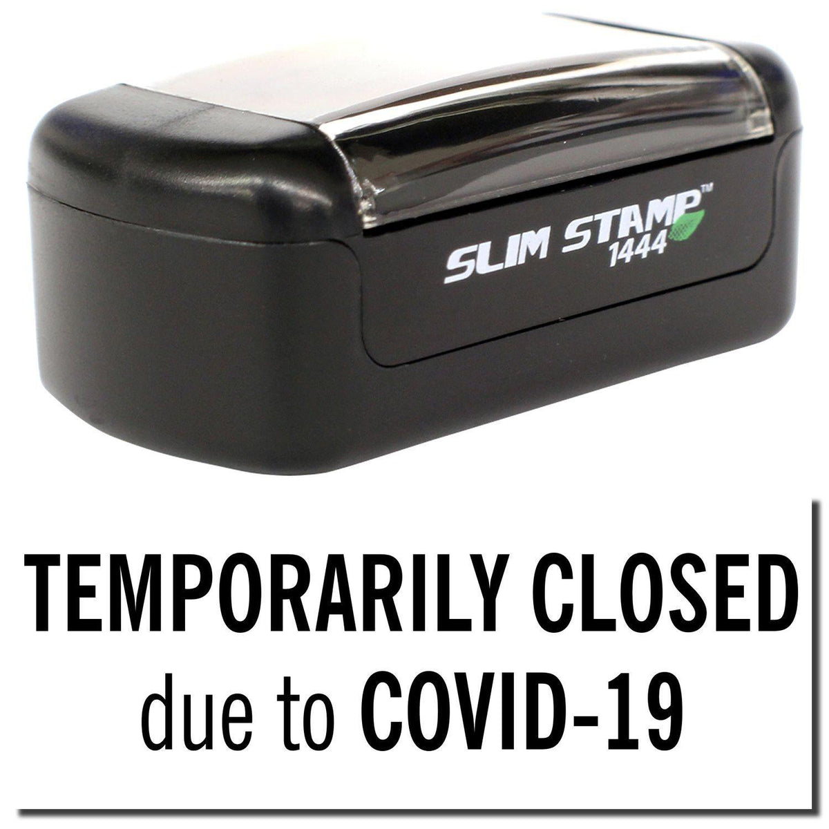 Slim Pre-Inked Temporarily Closed Stamp Main Image