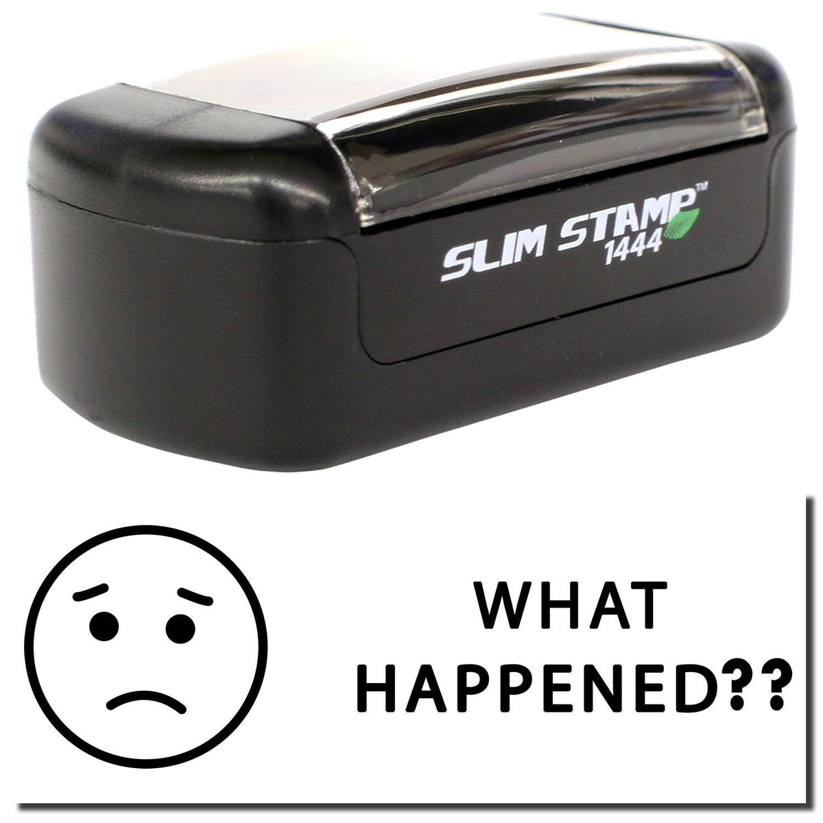 Slim Pre-Inked What Happened Stamp Main Image