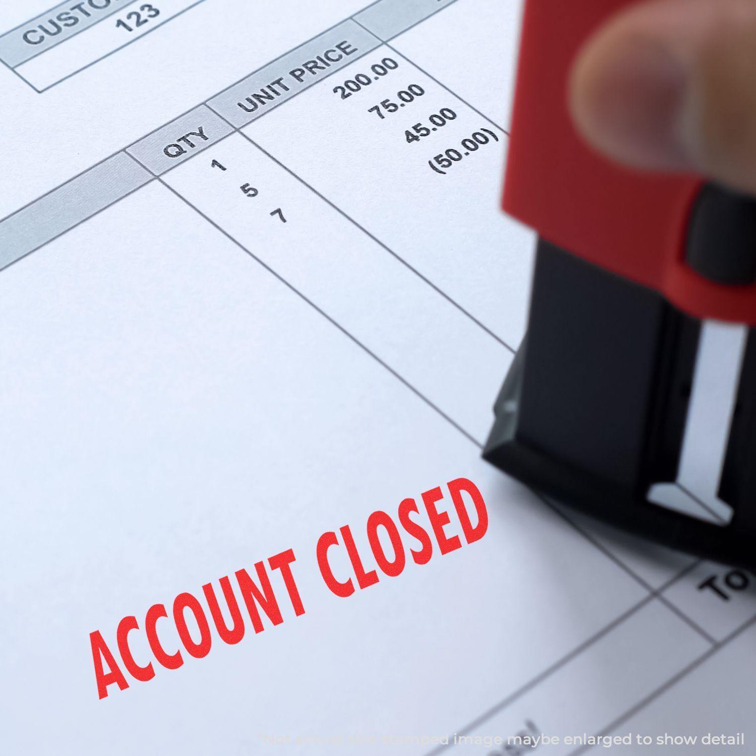 Large Self-Inking Account Closed Stamp image, showing ACCOUNT CLOSED message in large red font on an invoice.