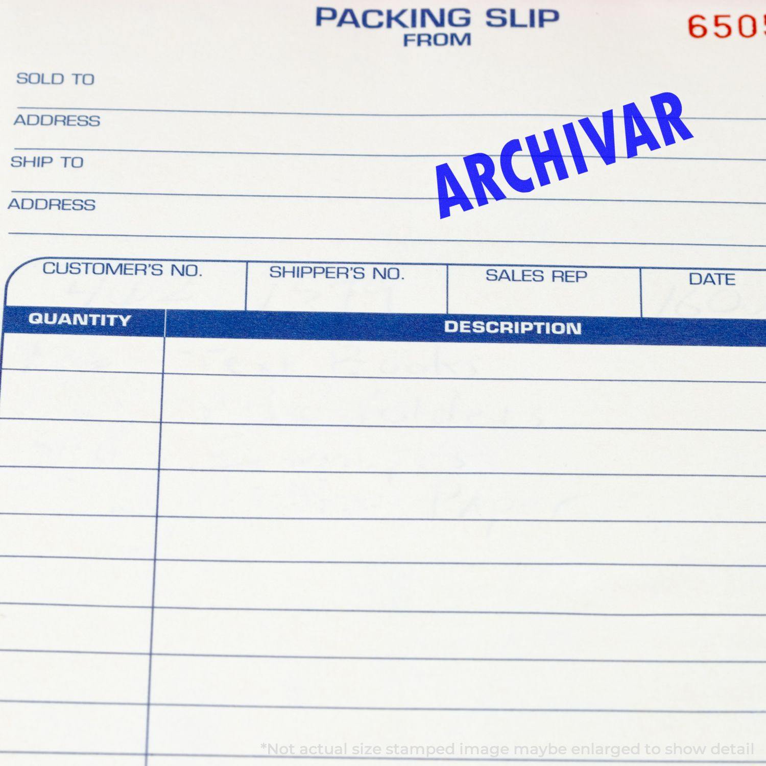 Packing slip stamped with Large Archivar Rubber Stamp in blue ink, showing sections for sold to, address, ship to, and item details.