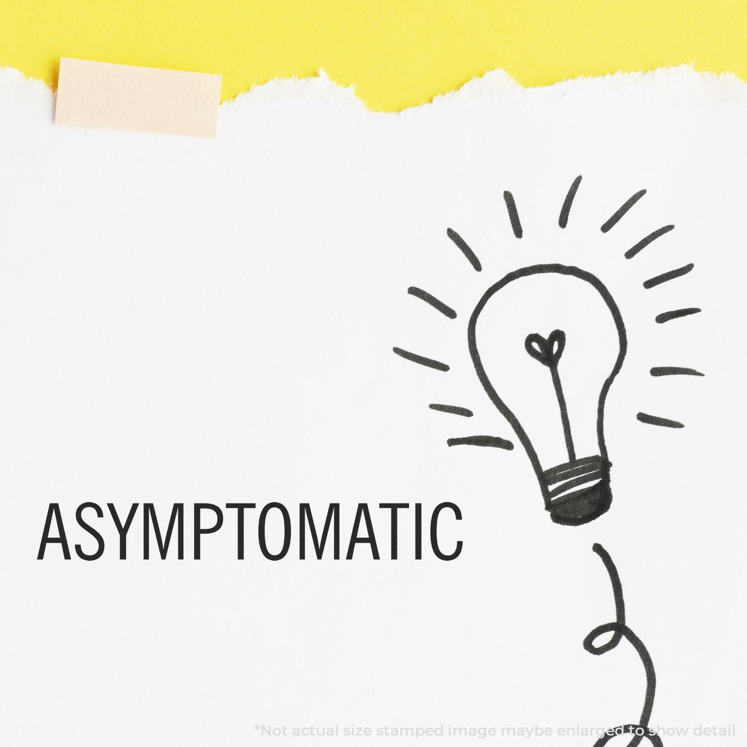 A Slim Pre-Inked Asymptomatic Stamp imprint on white paper with a lightbulb drawing and yellow background.