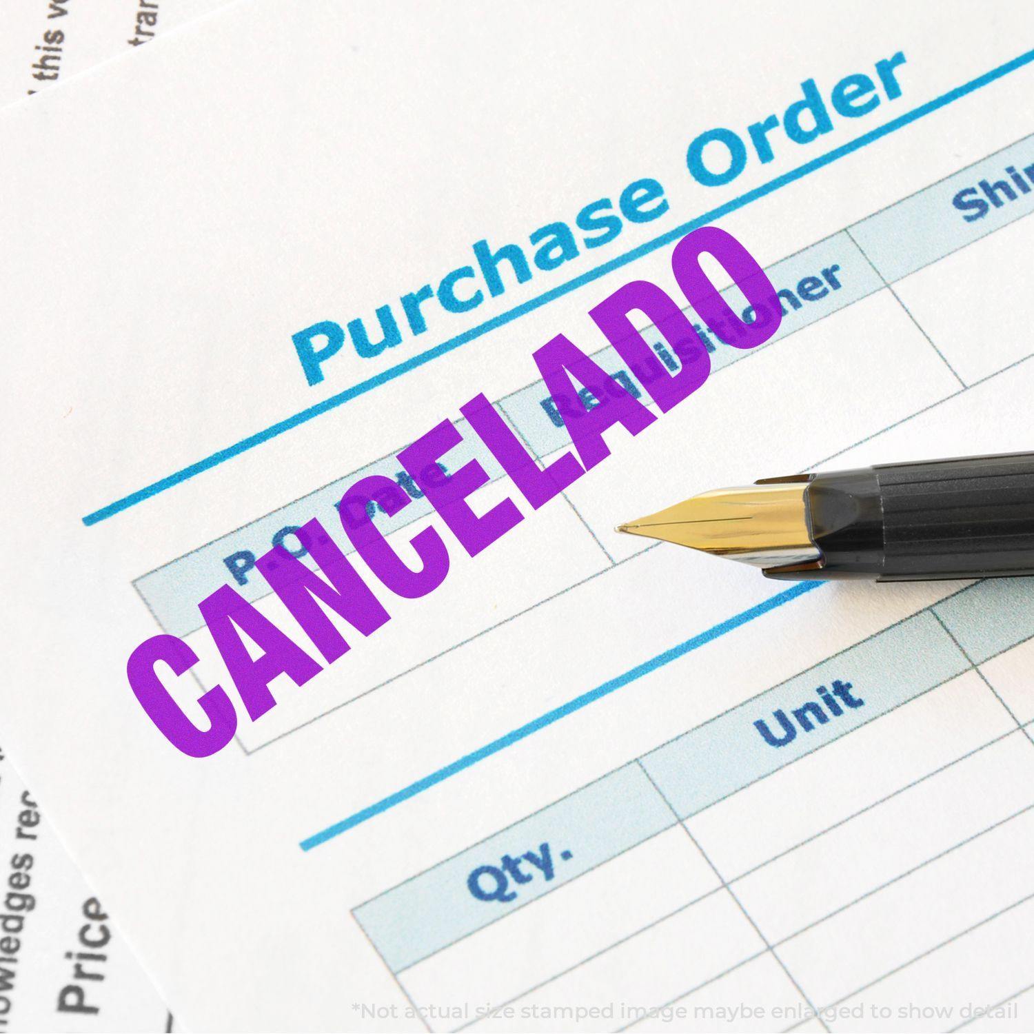 Large Cancelado Rubber Stamp in purple ink on a purchase order document with a pen nearby.