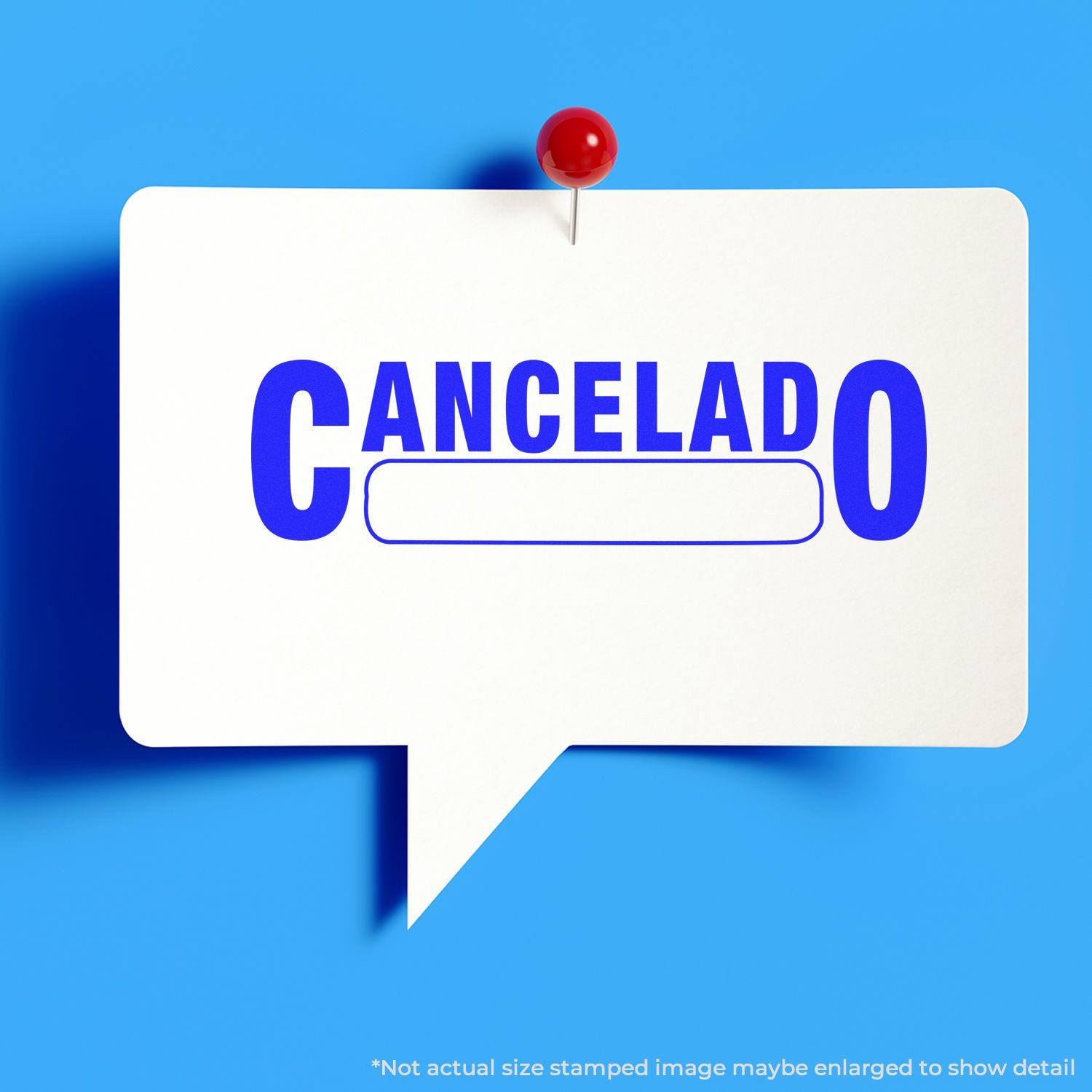 Large Self Inking Cancelado with Box Stamp in blue ink on a white speech bubble pinned to a blue background.