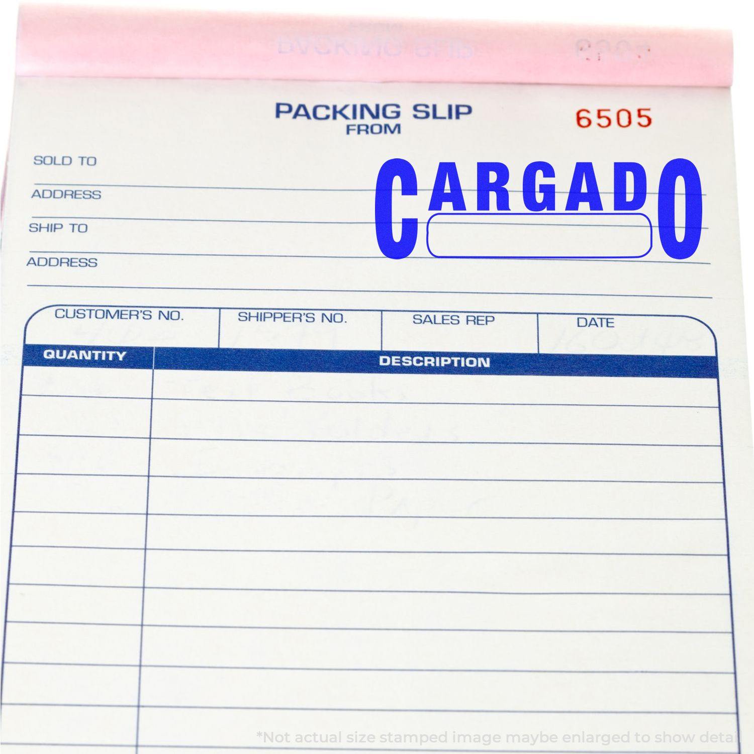 Packing slip with a blue Cargado rubber stamp imprint, showing fields for customer number, shipper's number, and description.