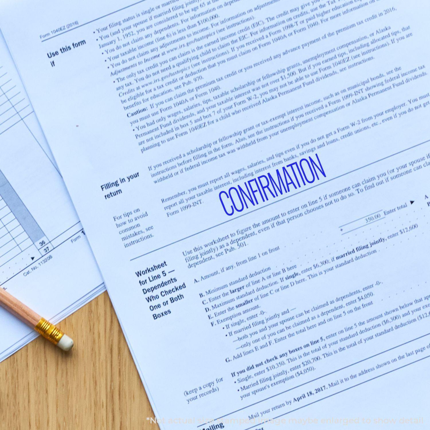 A Confirmation Rubber Stamp marks a document on a wooden desk, surrounded by tax forms and a pencil.