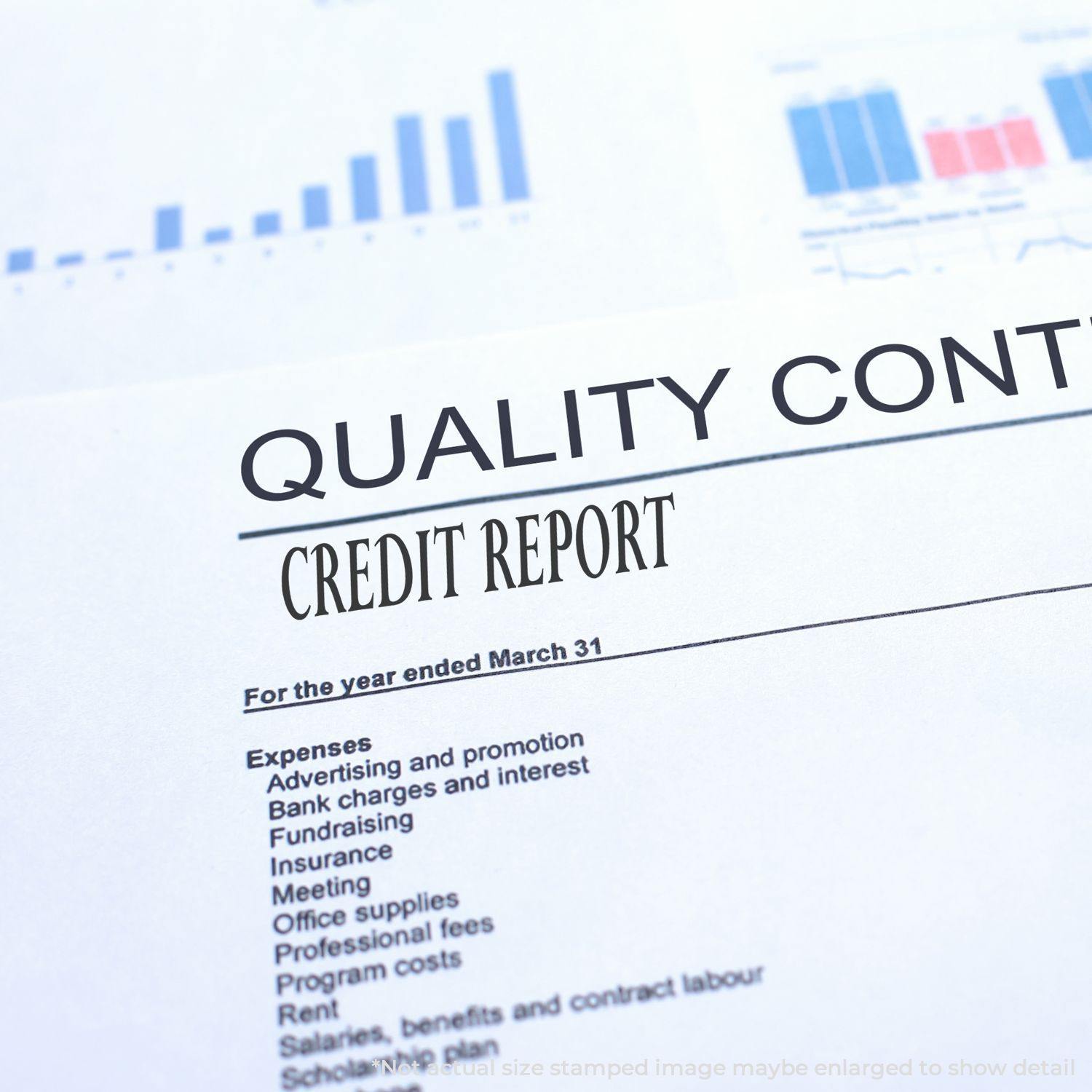 A document titled Quality Control with a Credit Report Rubber Stamp, showing financial charts and graphs in the background.