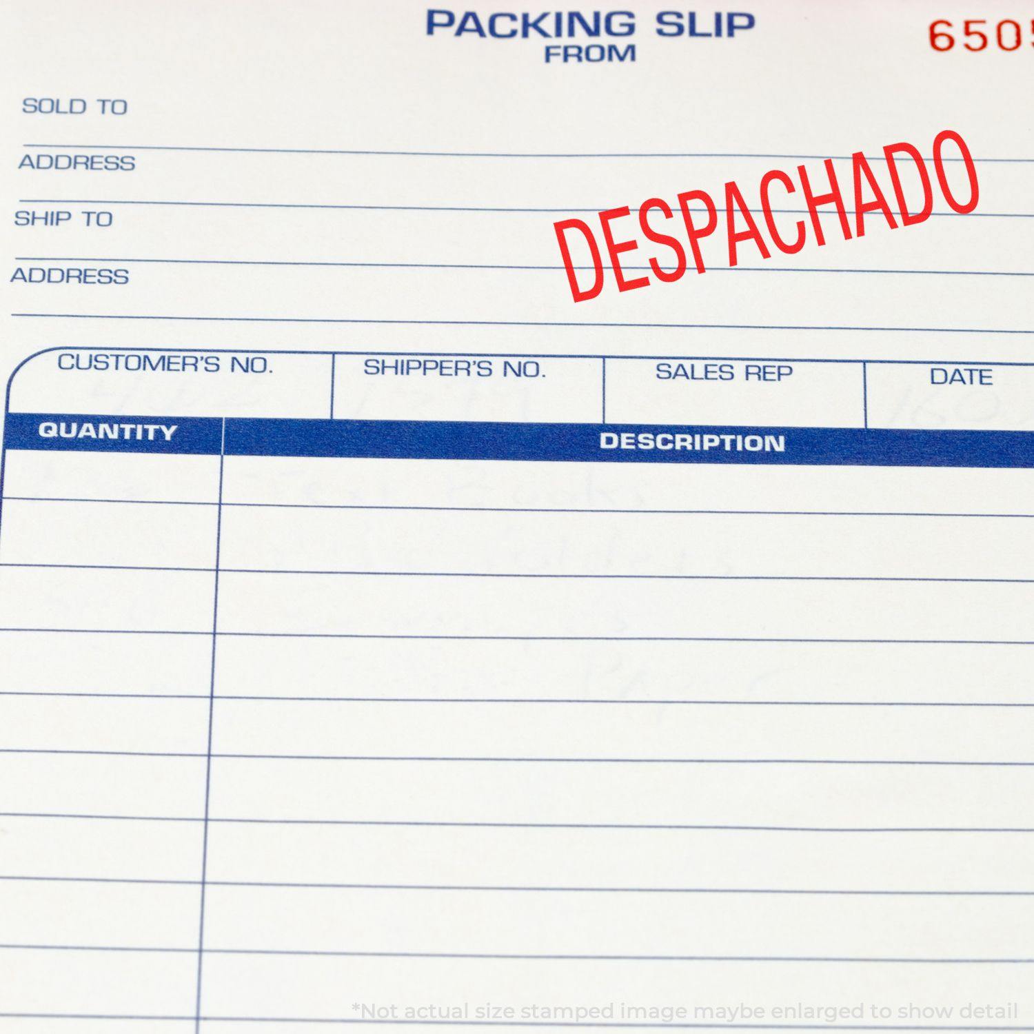 Packing slip with DESPACHADO stamped in red using the Despachado Rubber Stamp. The stamp is prominently displayed on the form.