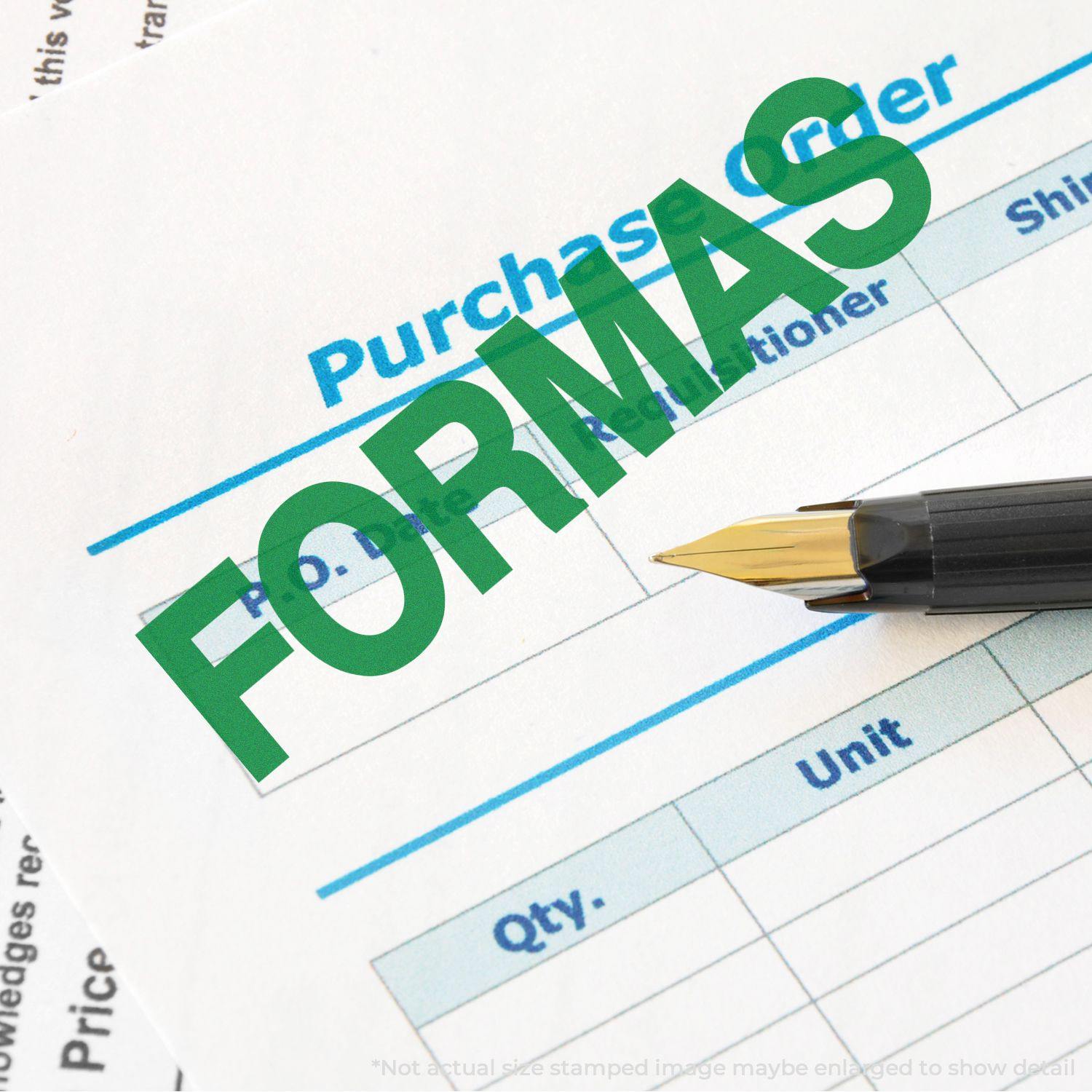 Formas Rubber Stamp in green ink used on a purchase order document, with a black and gold pen placed nearby.