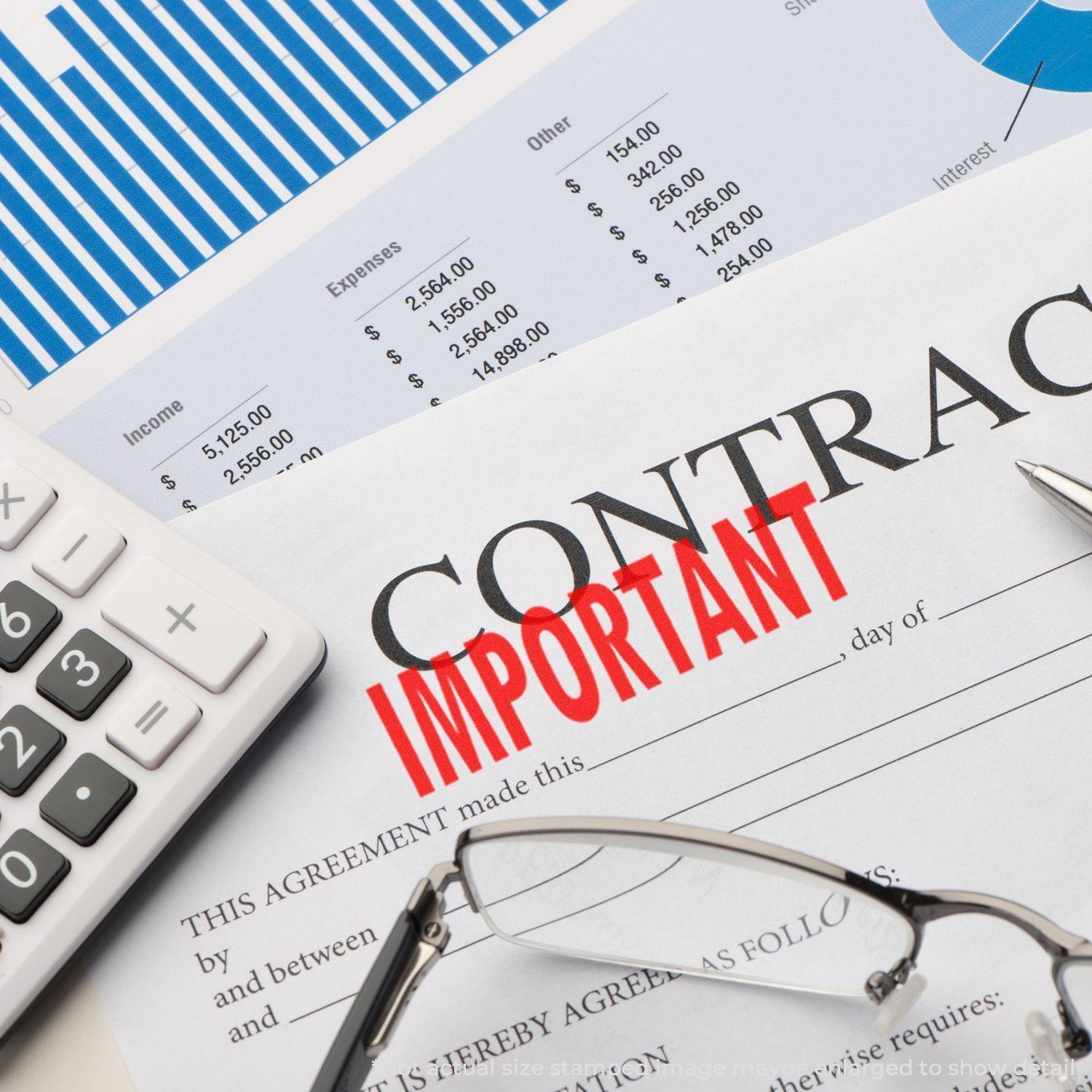 Large Self Inking Important Stamp marking IMPORTANT in red on a contract, surrounded by a calculator, glasses, and financial documents.