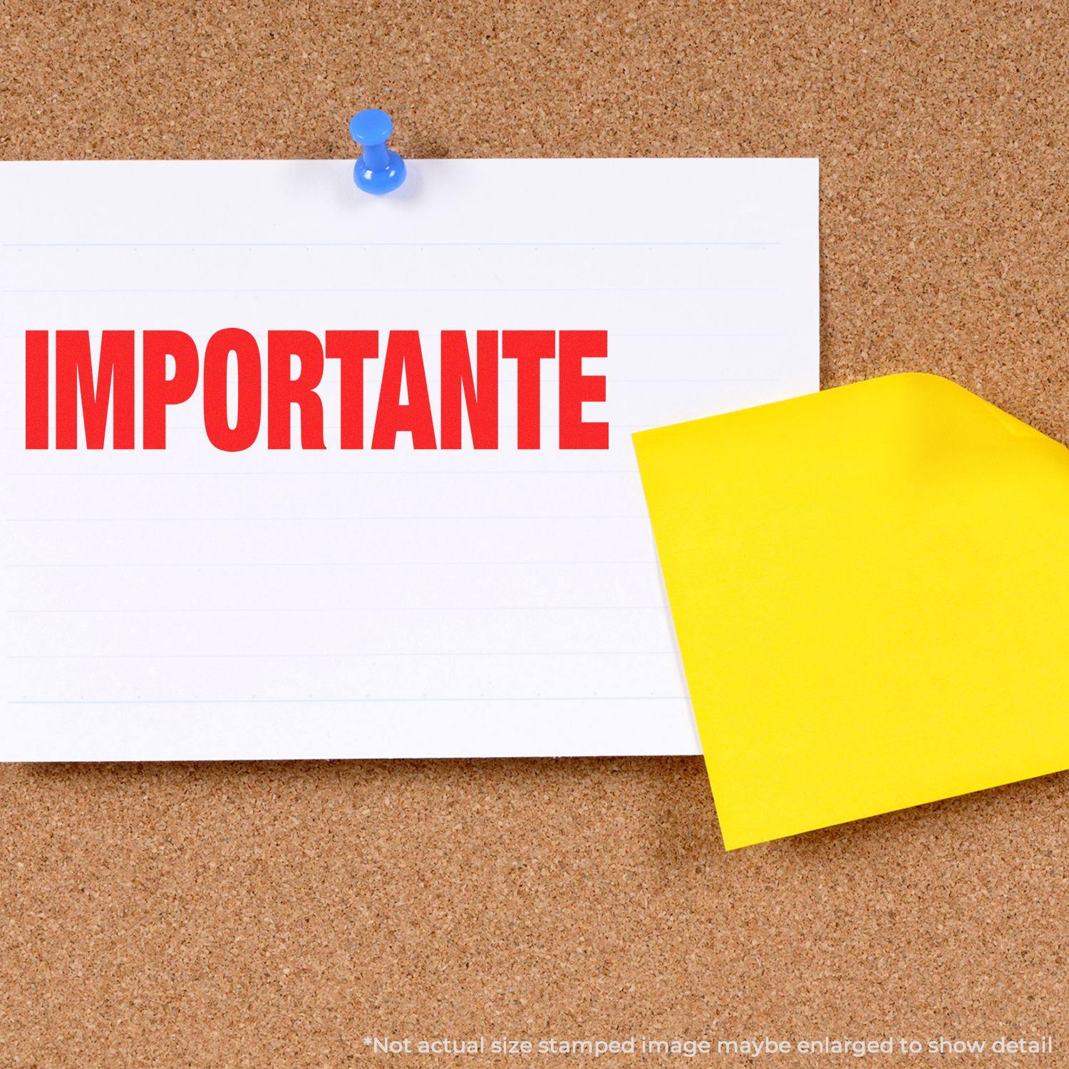 A Large Importante Rubber Stamp marks IMPORTANTE in red on a white paper pinned to a corkboard, with a yellow sticky note beside it.