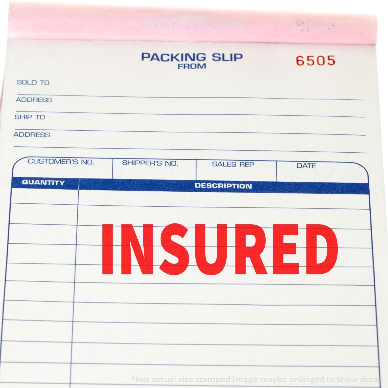 Packing slip stamped with INSURED using the Large Self Inking Insured Stamp in bold red letters.