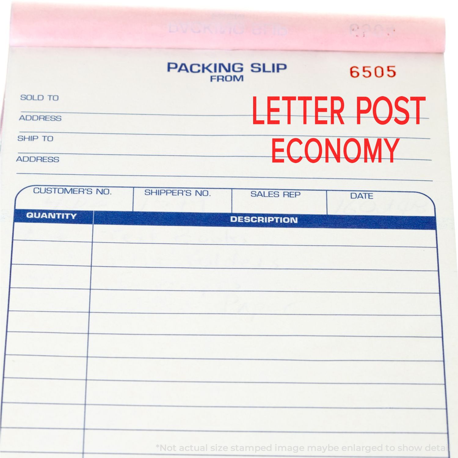 Packing slip stamped with LETTER POST ECONOMY using the Self Inking Letter Post Economy Stamp, showing fields for customer and shipping details.