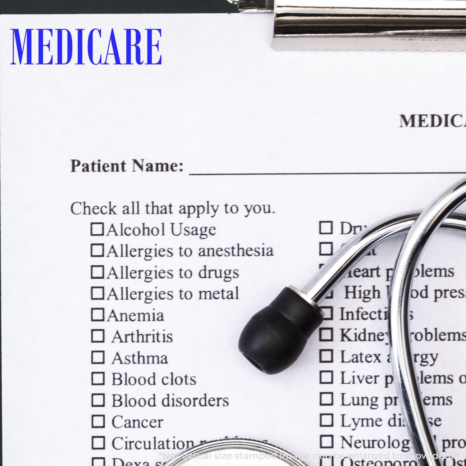 A Large Medicare Rubber Stamp is used on a medical form with a stethoscope placed on top, highlighting the word MEDICARE in blue.