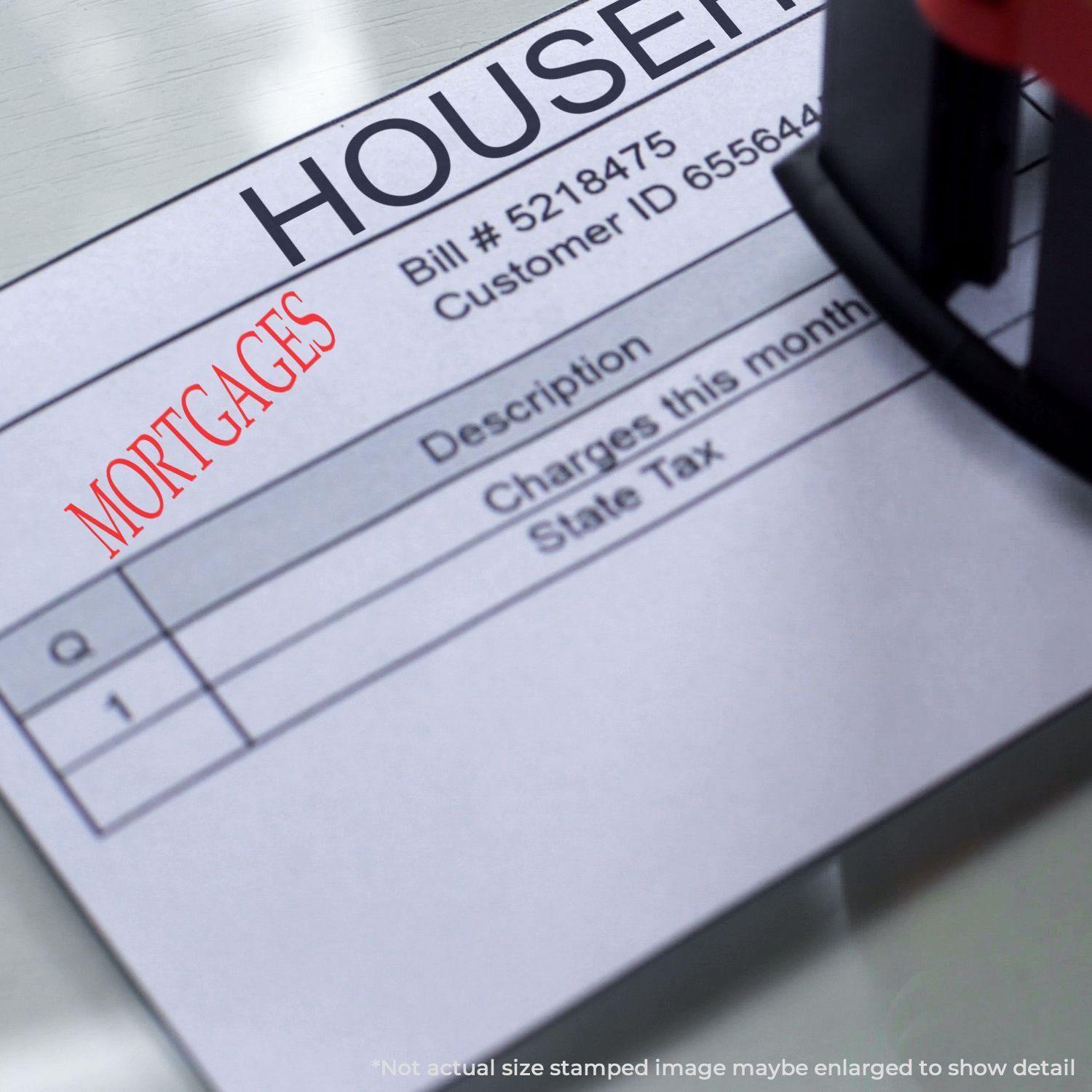 Slim Pre-Inked Mortgages Stamp in red ink used on a document with the word MORTGAGES stamped prominently.