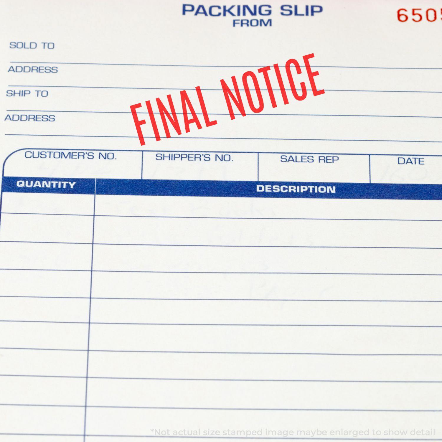 Packing slip stamped with FINAL NOTICE using the Large Narrow Font Final Notice Rubber Stamp, highlighting urgency.