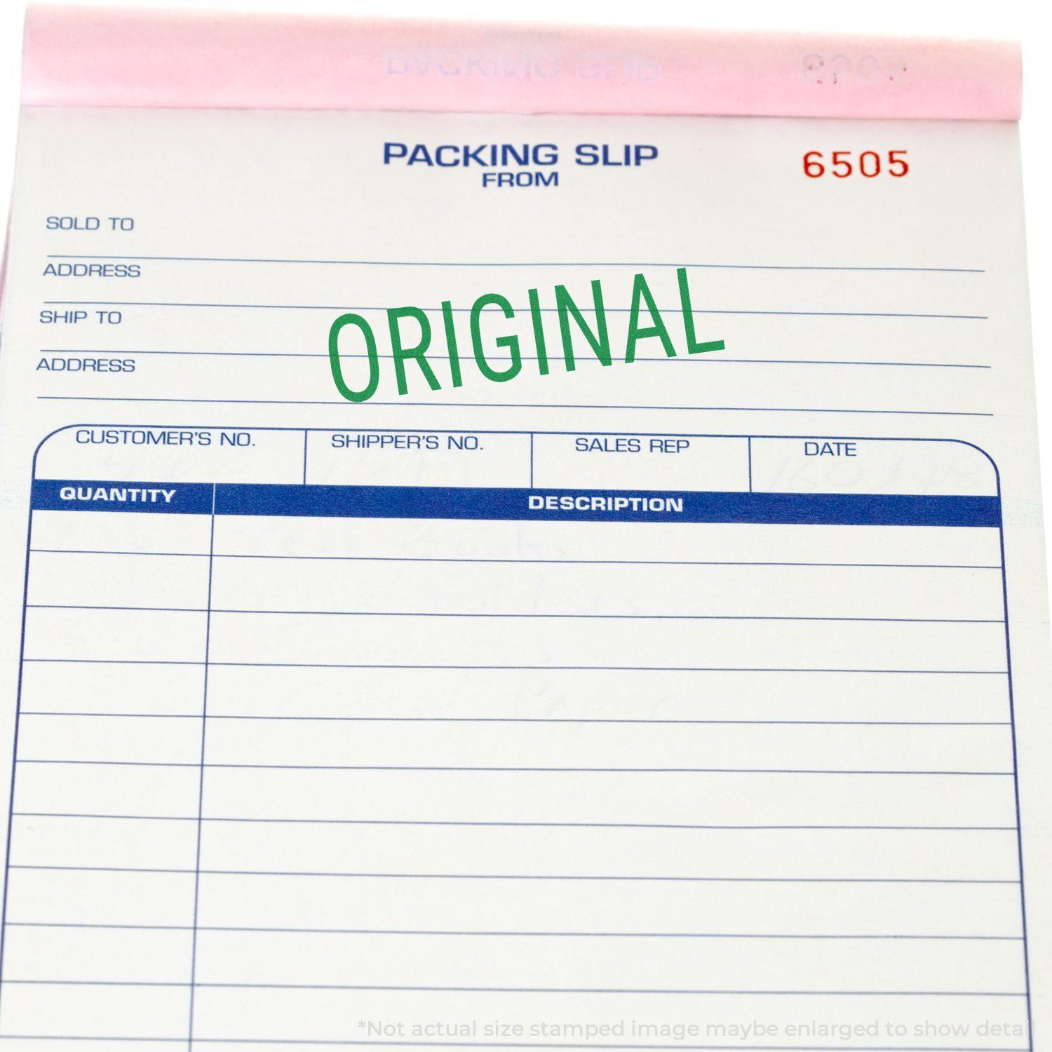 Packing slip stamped with ORIGINAL using the Large Narrow Font Original Rubber Stamp, showing fields for customer info and order details.