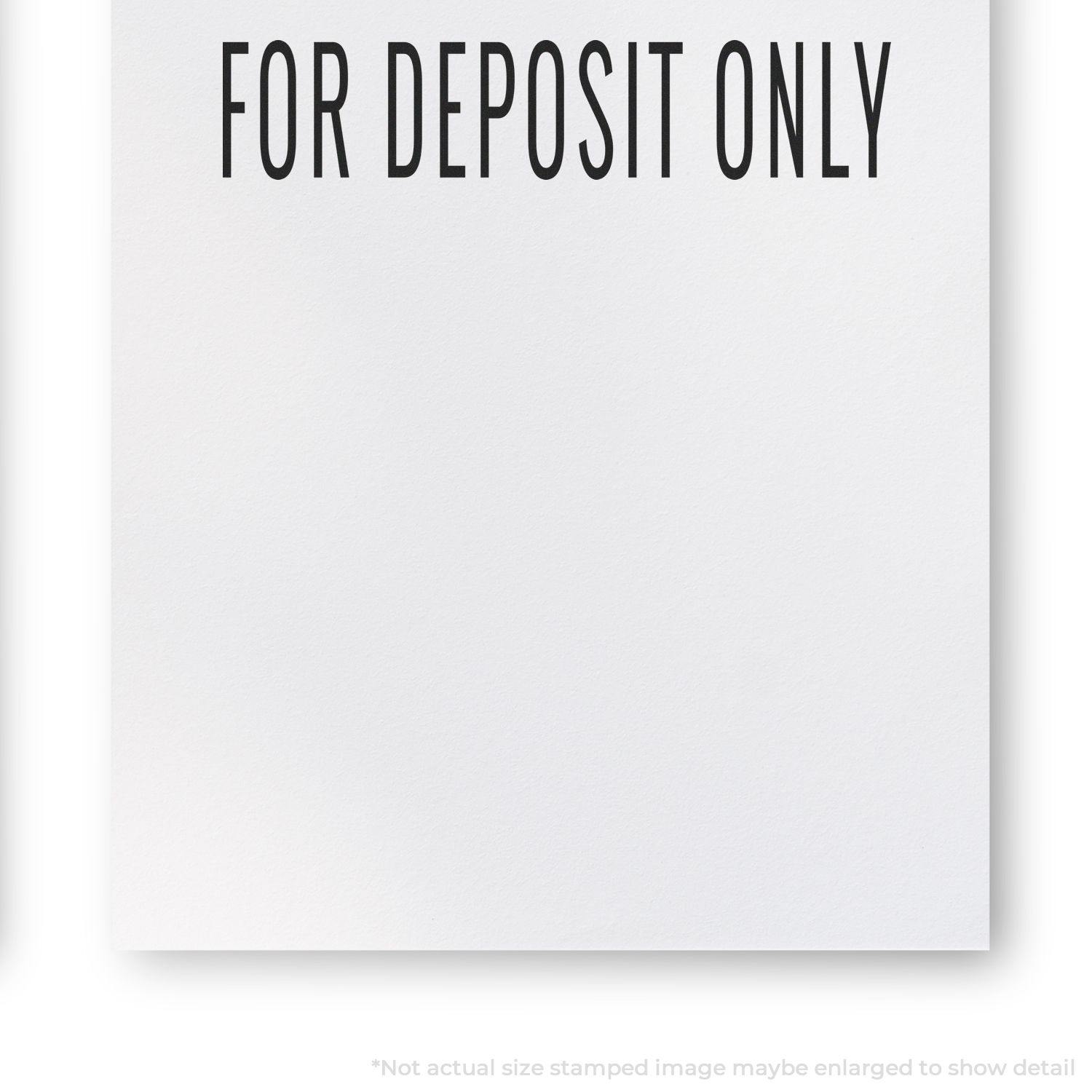 Image of a Large Narrow For Deposit Only Rubber Stamp imprint on white paper, showing the text FOR DEPOSIT ONLY in bold black letters.