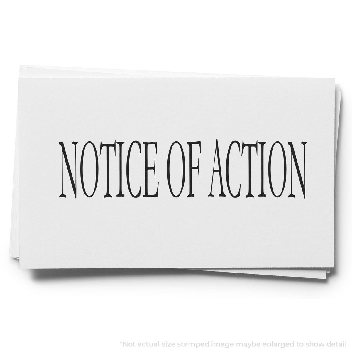 Large Notice Of Action Rubber Stamp Lifestyle Photo